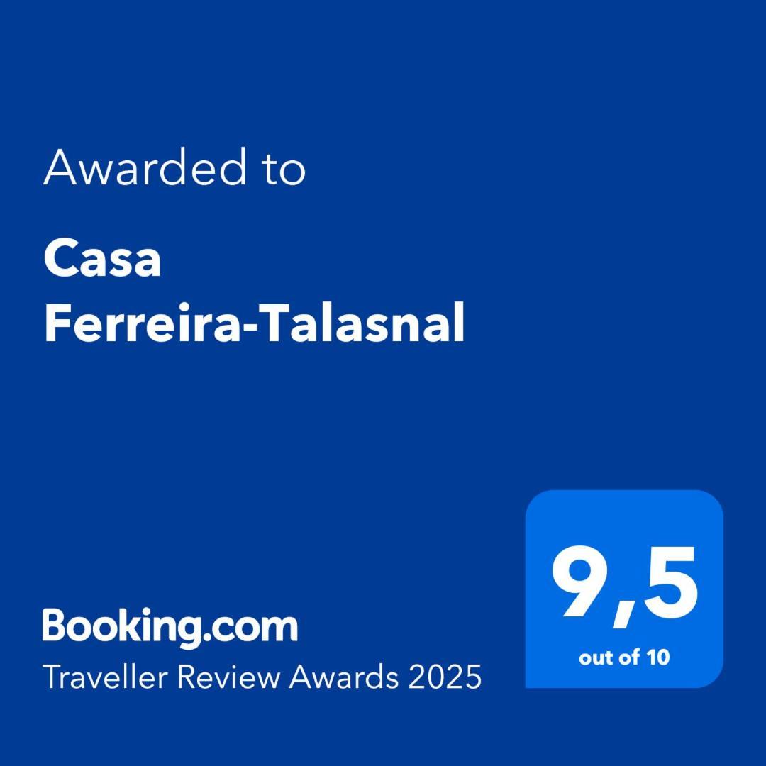 Casa Ferreira-Talasnal Exterior foto